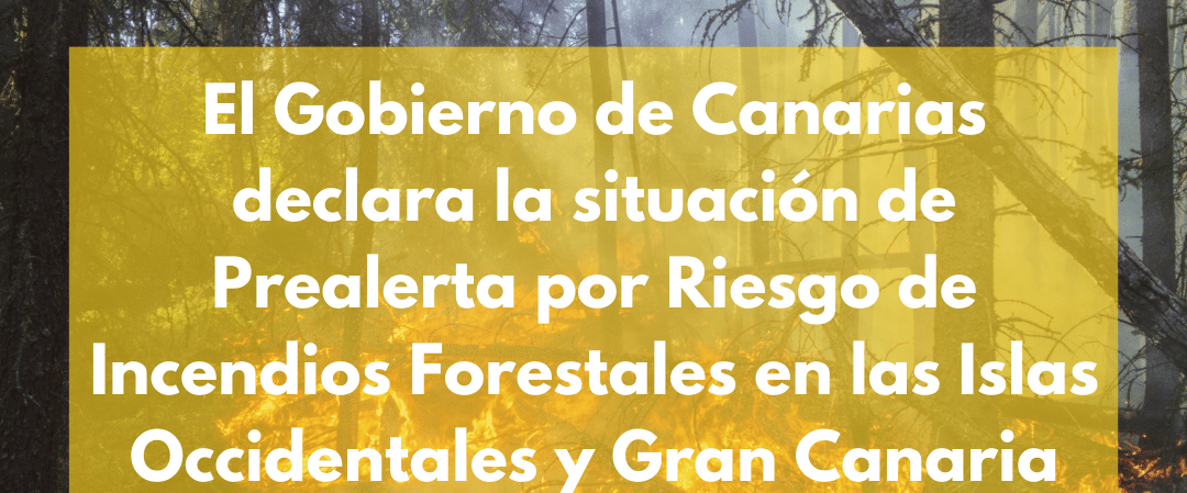 PRE-ALERTA DE INCENDIOS FORESTALES 23-1-24