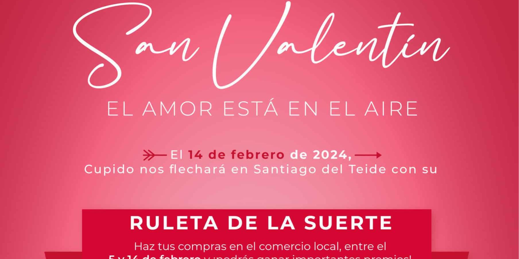 Cartel de la campaña de San Valentín 2024