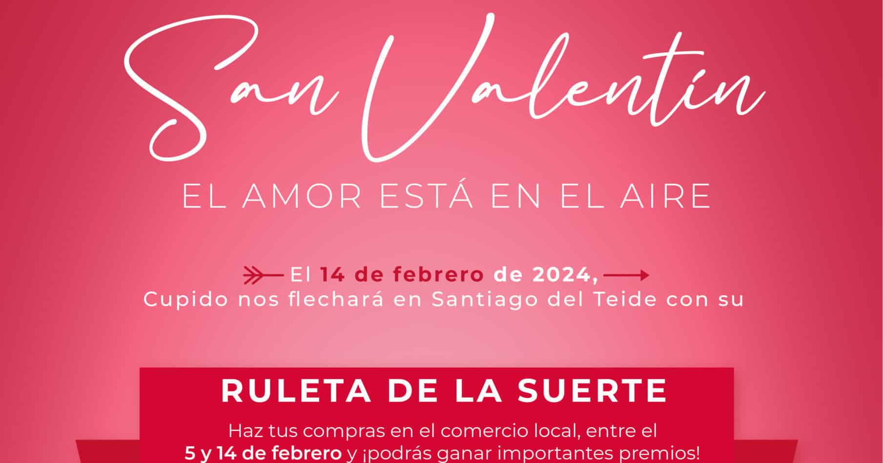 Cartel de la campaña de San Valentín 2024