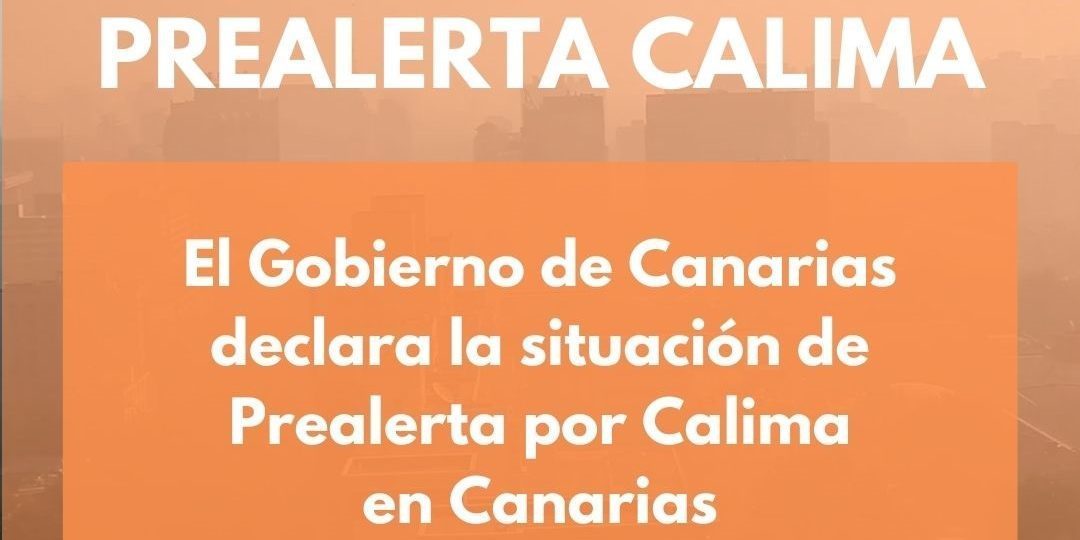 PRE-ALERTA POR CALIMA 18-2-24