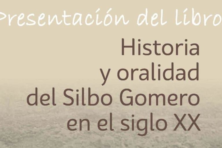 130324 Cartel de la presentación del libro ‘Historia y oralidad del Silbo Gomero en el siglo XX’
