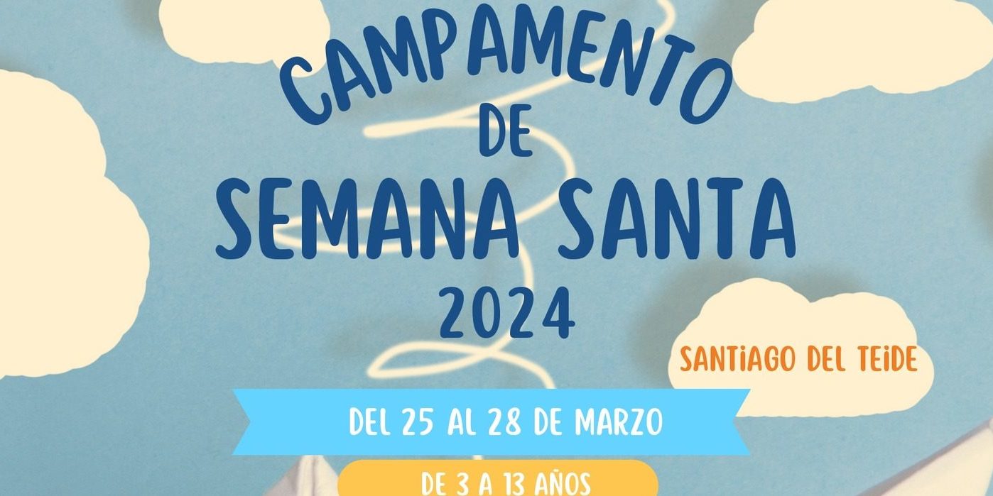 Cartel del campamento gratuito de Semana Santa 2024