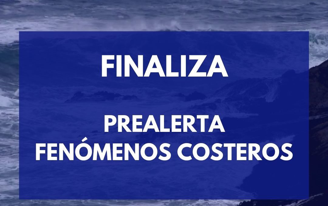 FINALIZA PREALERTA POR FENÓMENOS COSTEROS 24-3-24