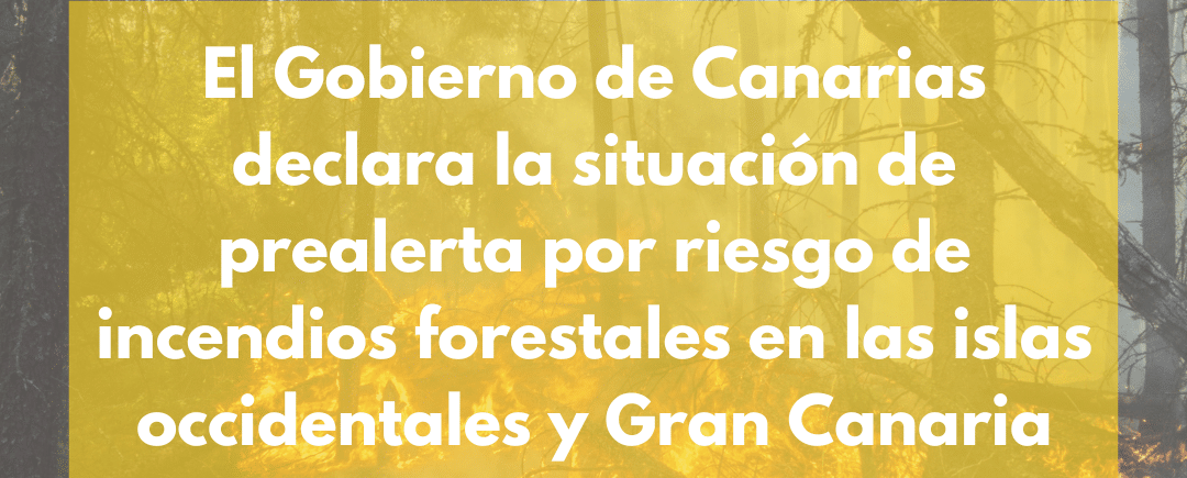 PRE-ALERTA PPOR INCENDIOS FORESTALES 19-3-24