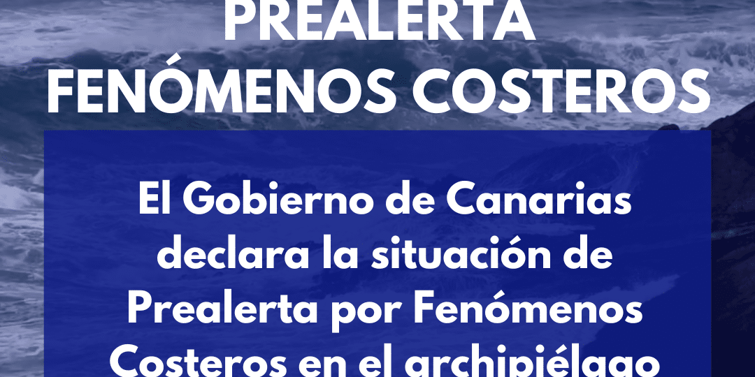 PREALERTA POR FENÓMENOS COSTEROS EN CANARIAS 25-3-24