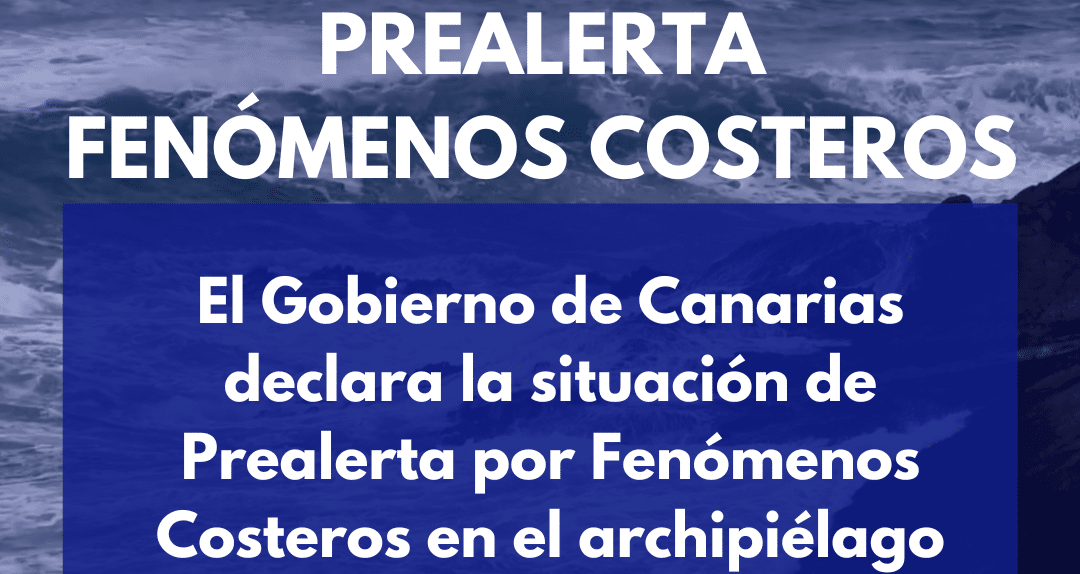 PREALERTA POR FENÓMENOS COSTEROS EN CANARIAS 25-3-24