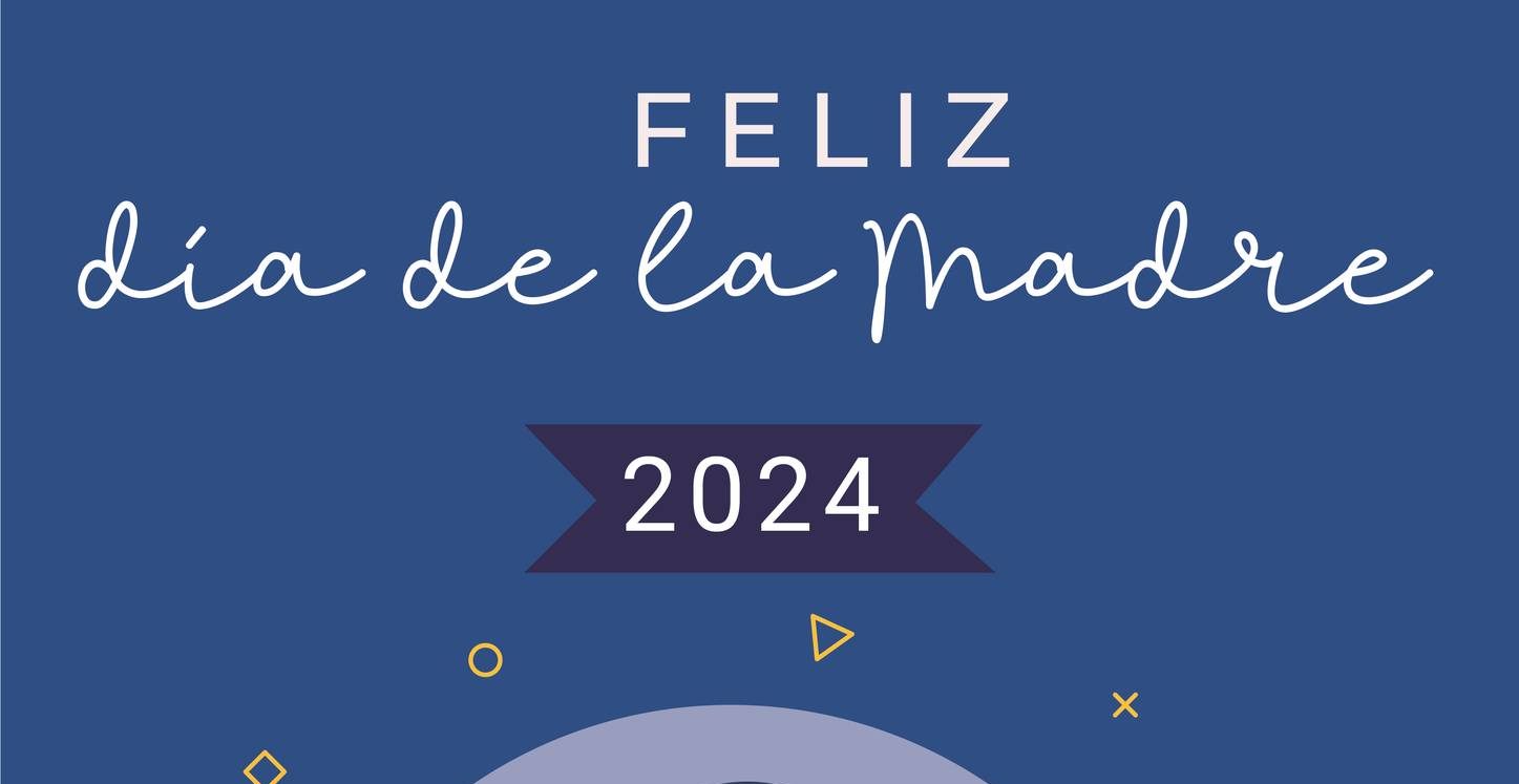 Cartel Campaña Día de la Madre 2024