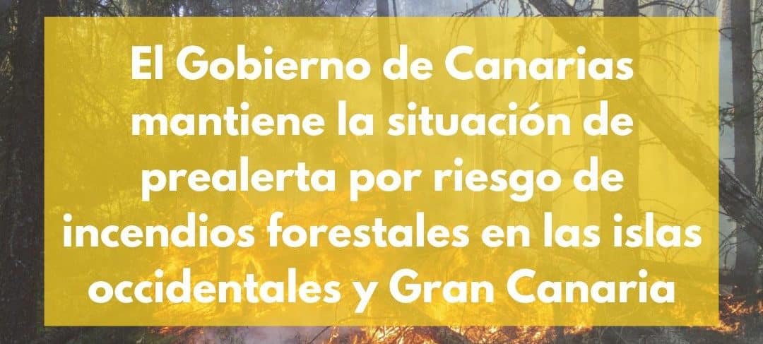 PREALERTA RIESGO DE INCENDIOS FORESTALES 18-4-24