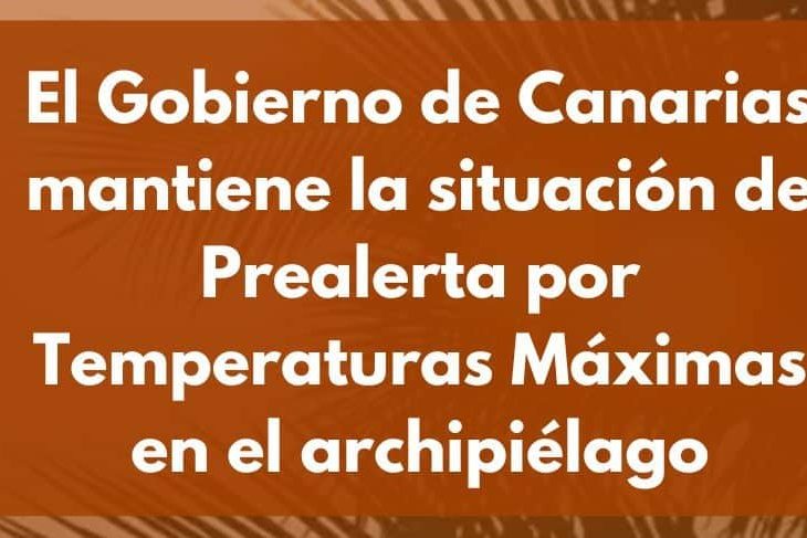 PREALERTA TEMPERATURAS MÁXIMAS EN CANARIAS 15-4-24