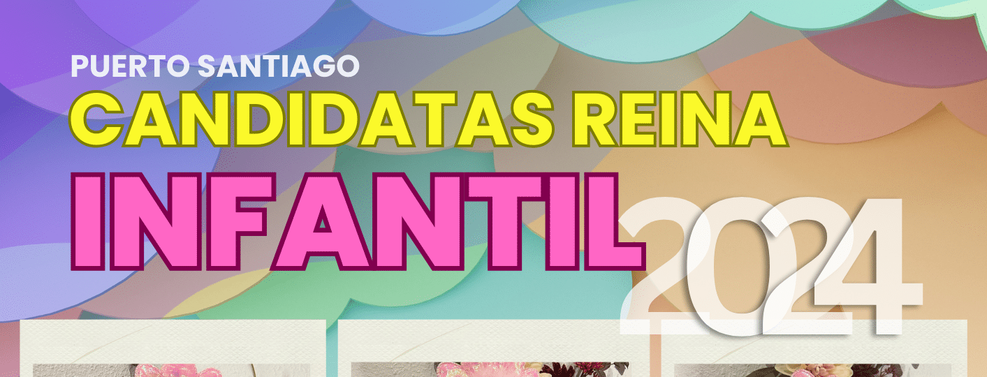 Candidatas infantiles fiestas Puerto de Santiago 2024