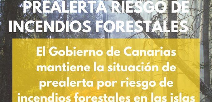 PREALERTA DE RIESGO POR INCENDIOS FORESTALES-CANARIAS 5-8-24