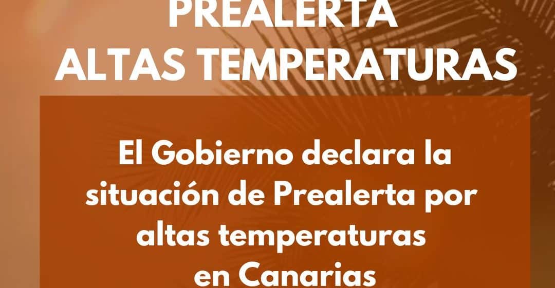 PREALERTA POR ALTAS TEMPERATURAS EN CANARIAS 16-8-24