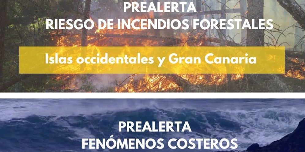 PREALERTA POR RIESGO DE INCENDIOS FORESTALES Y POR FENÓMENOS COSTEROS EN CANARIAS 23-8-24
