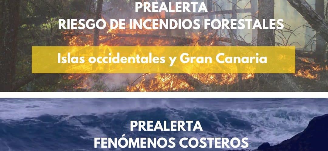 PREALERTA POR RIESGO DE INCENDIOS FORESTALES Y POR FENÓMENOS COSTEROS EN CANARIAS 23-8-24