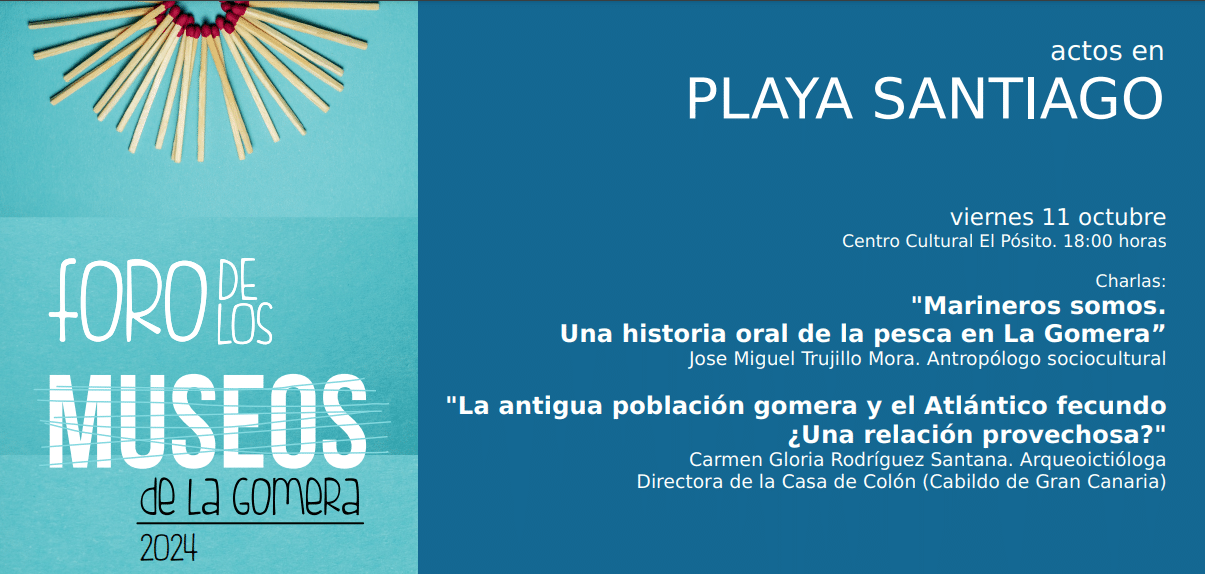 091024 Programa del Foro de los Museos de La Gomera 2024 en Playa Santiago