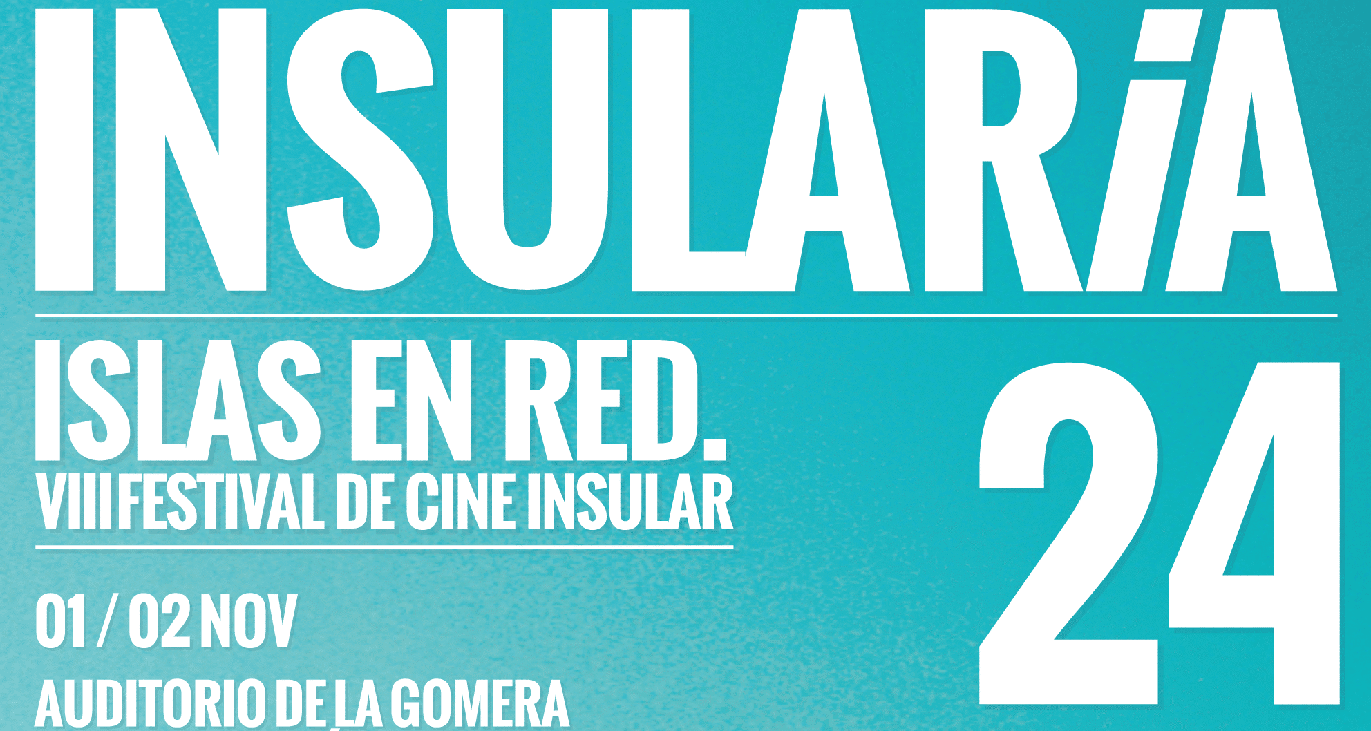 301024 Cartel de la VIII edición de Insularia, a su paso por La Gomera