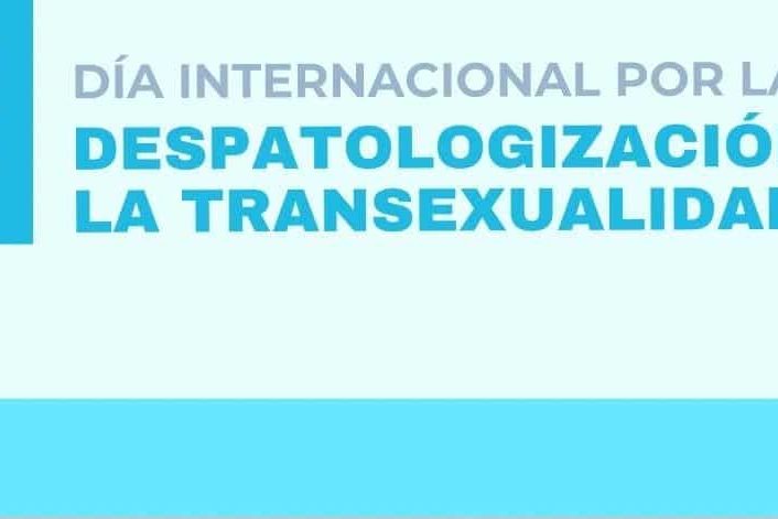 DÍA DESPATOLOGIZACIÓN TRANS