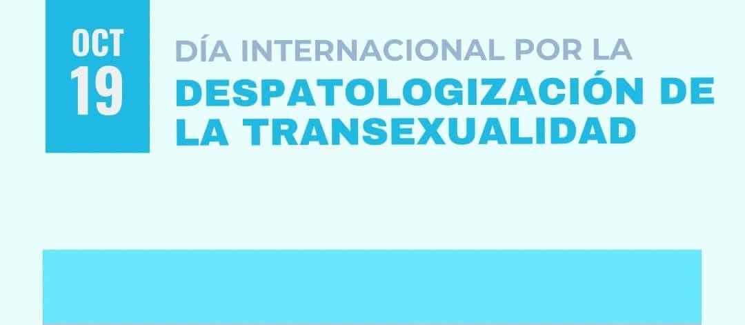 DÍA DESPATOLOGIZACIÓN TRANS