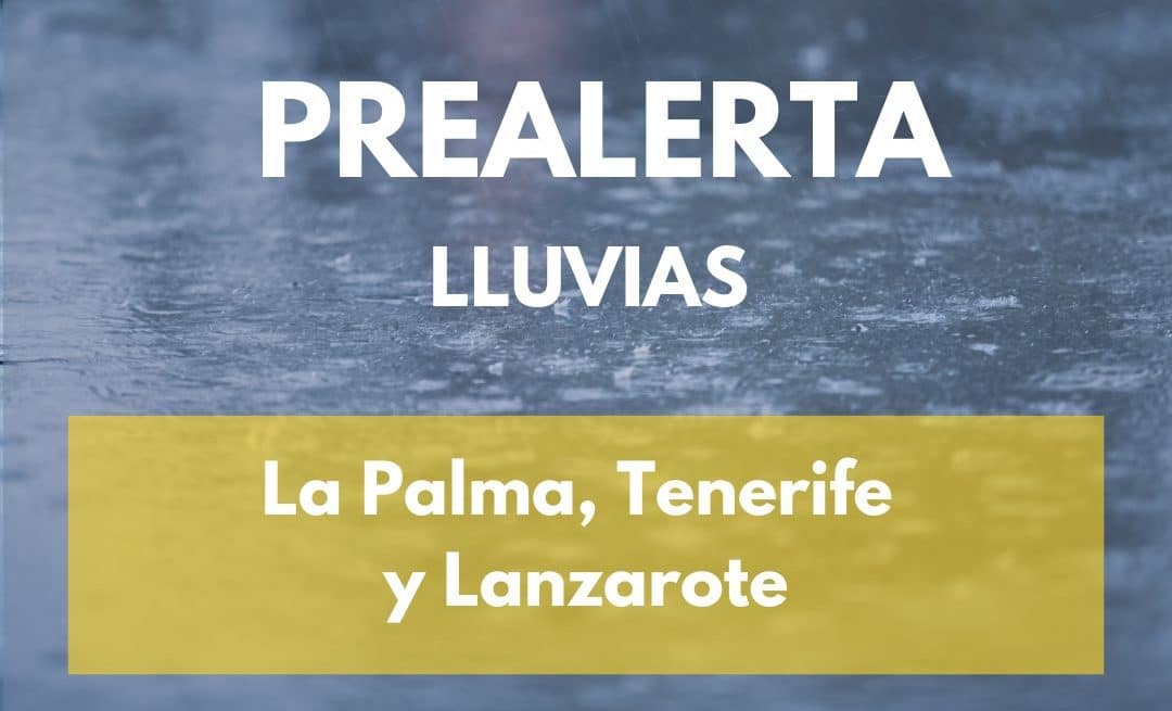 PREALERTA POR LLUVIAS EN CANARIAS 14-10-24