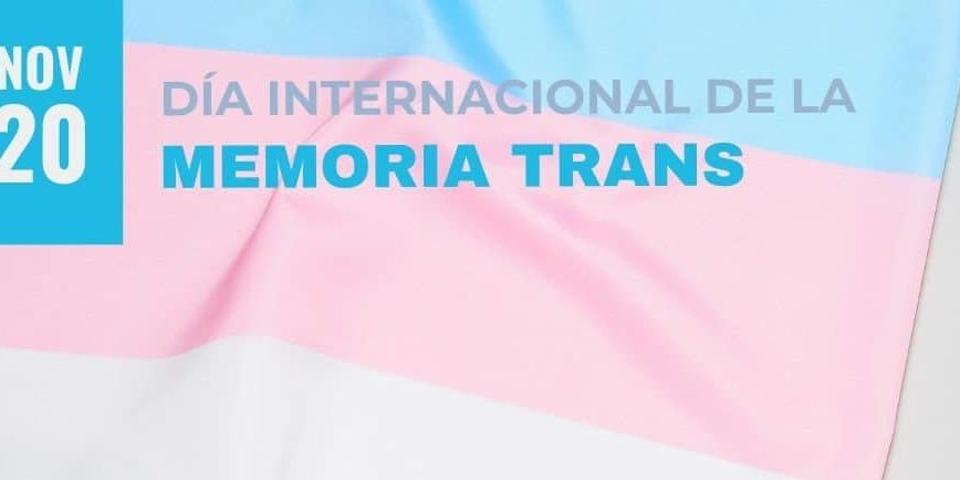 CARTEL DIA INTERNACIONAL DE LA MEMORIA TRANS
