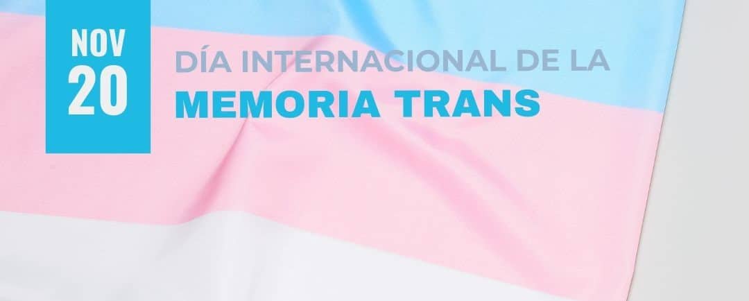 CARTEL DIA INTERNACIONAL DE LA MEMORIA TRANS