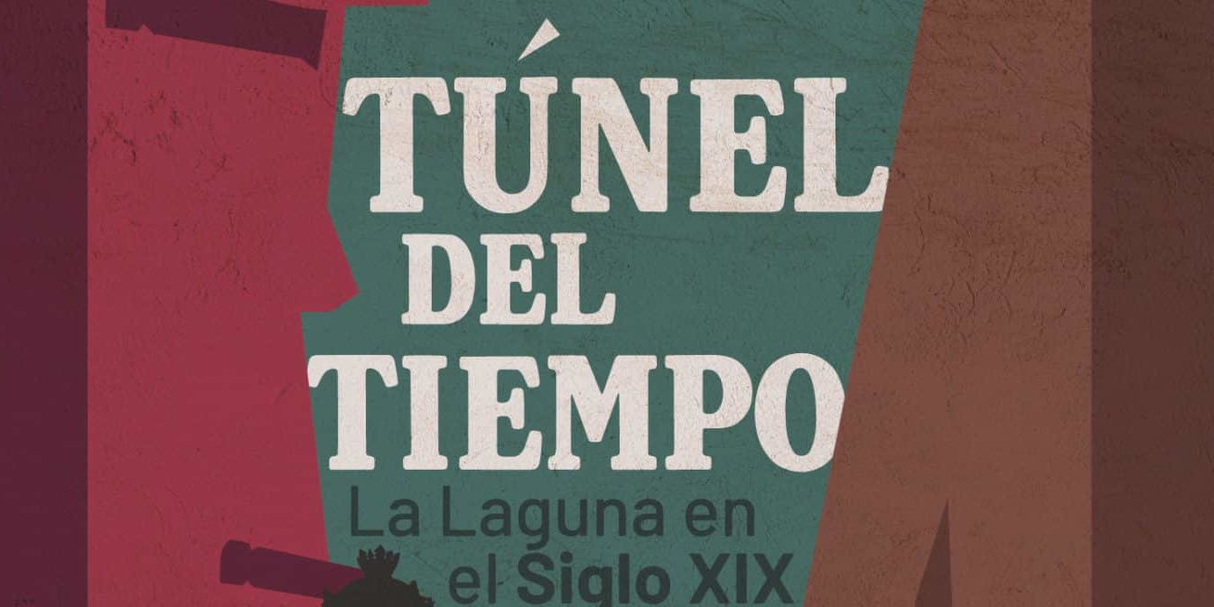 Cartel_Túnel_Tiempo_25A_LaLaguna