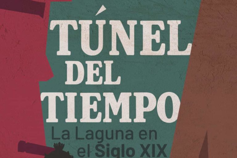 Cartel_Túnel_Tiempo_25A_LaLaguna