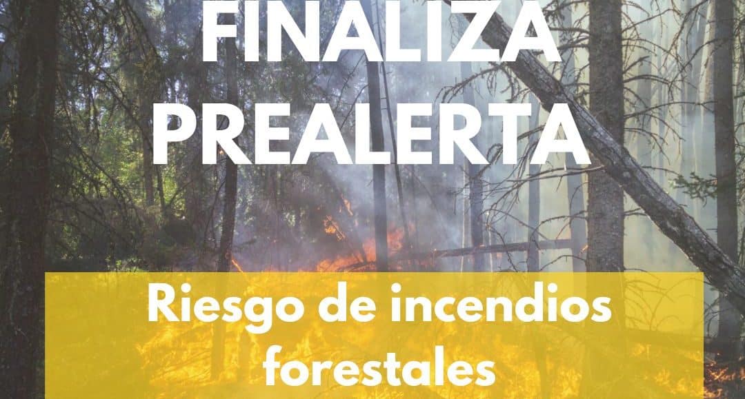 FINALIZA PREALERTA POR RIESGO DE INCENDIOS FORESTALES 12-11-24