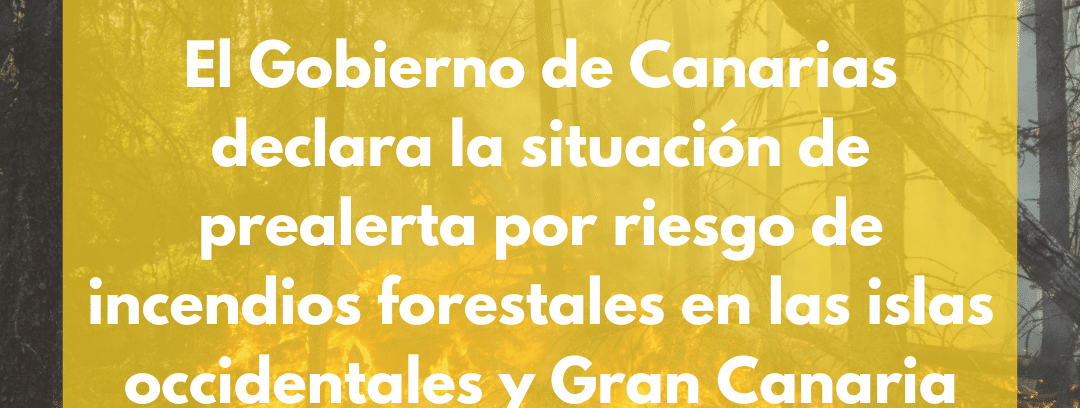 PREALERTA POR RIESGO DE INCENDIOS FORESTALES 6-11-24