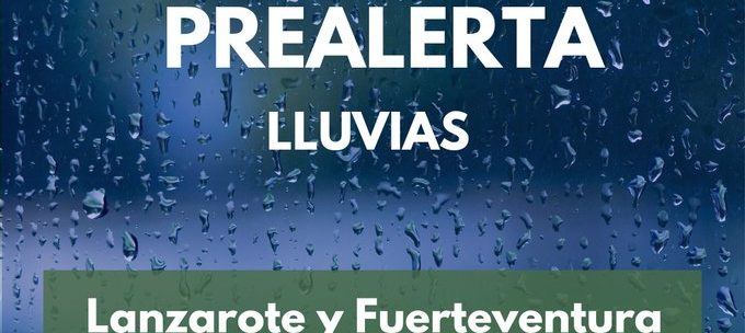 PREALERTA POR LLUVIAS EN LANZAROTE Y FUERTEVENTURA 20-12-24