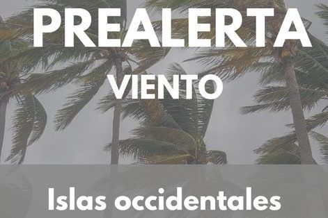 PREALERTA POR VIENTO EN ISLAS OCCIDENTALES DE CANARIAS 20-12-24