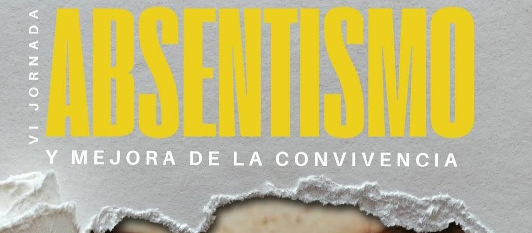 250122 Cartel de las VI Jornadas de Absentismo Escolar y Mejora de la Convivencia