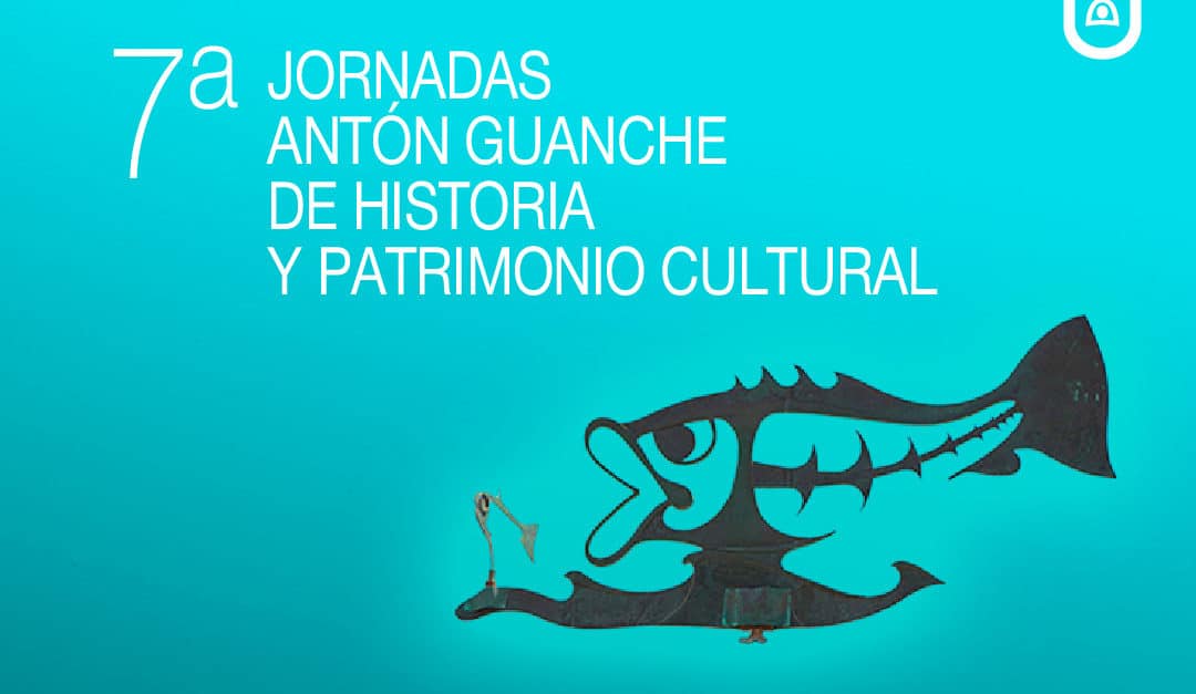 7º Jornadas Antón Guanche