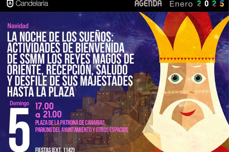 LA NOCHE DE LOS SUEÑOS-CANDELARIA 3-1-25