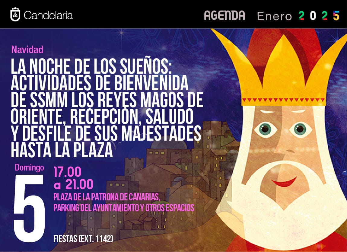LA NOCHE DE LOS SUEÑOS-CANDELARIA 3-1-25