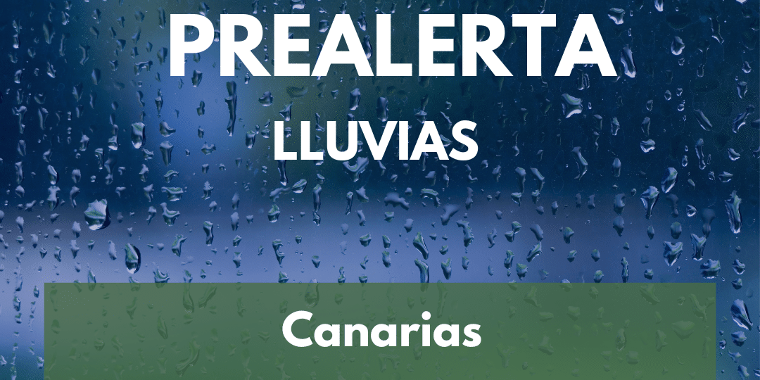 PREALERTA POR LLUVIAS EN CANARIAS 21-1-25