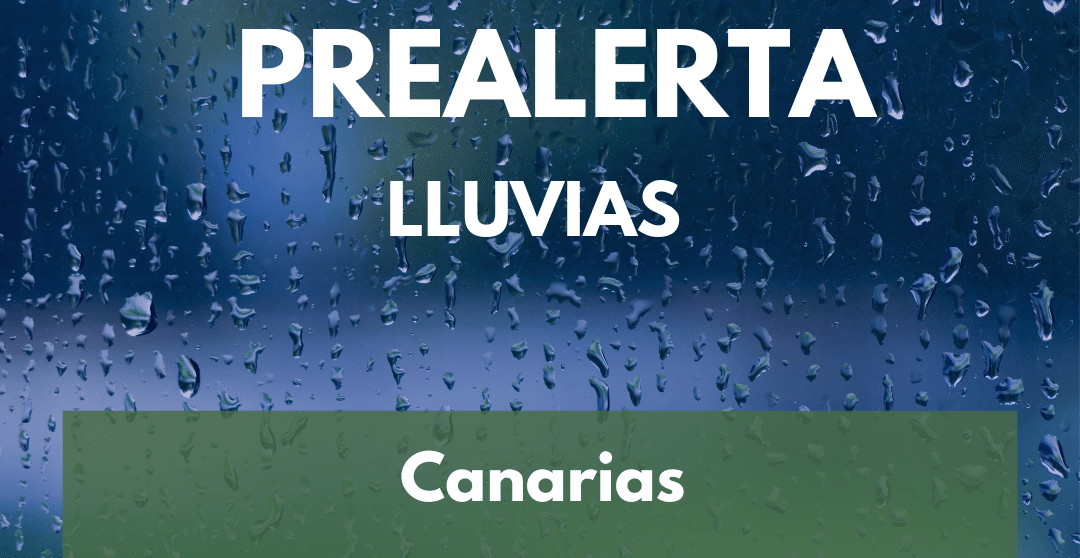 PREALERTA POR LLUVIAS EN CANARIAS 21-1-25