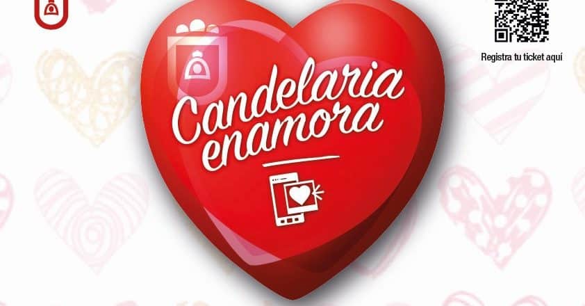 Campaña Comercial Candelaria Enamora