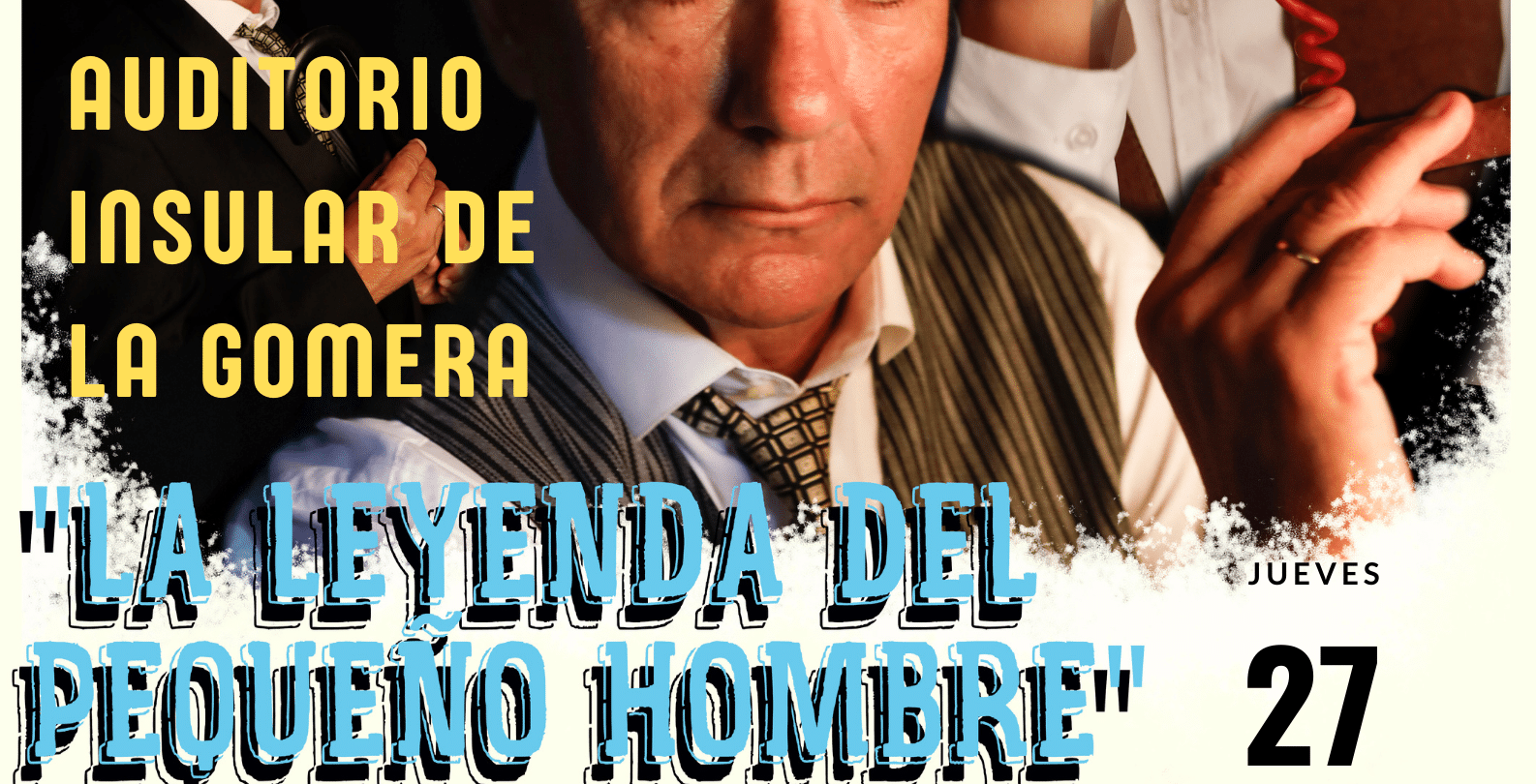 250325. Cartel. LA LEYENDA DEL PEQUEÑO HOMBRE