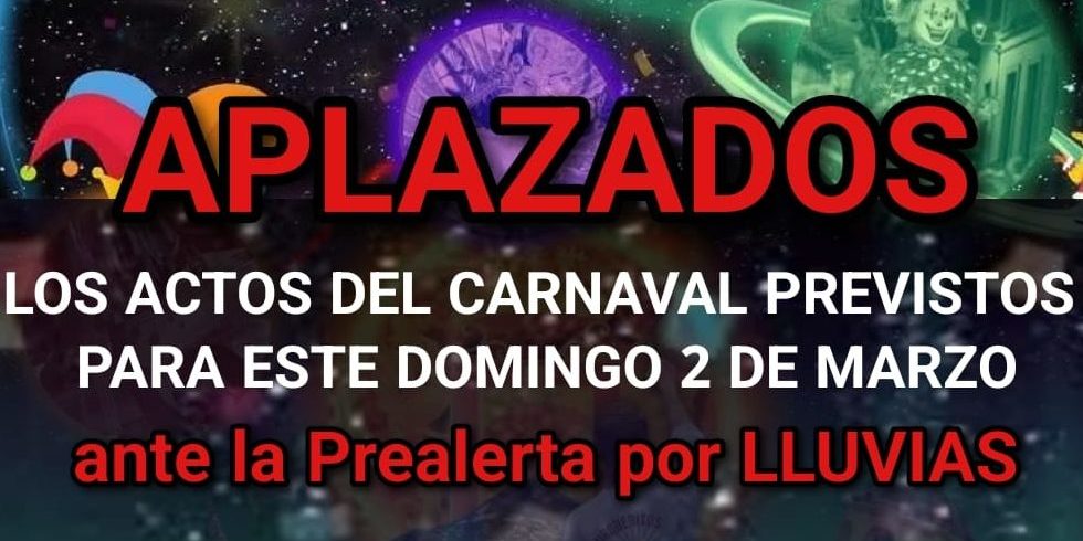 APLAZADO CARNAVAL EN CALLE Y GALA INFANTIL