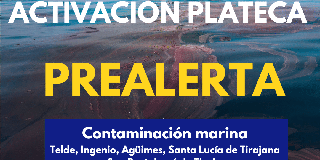 PREALERTA ACTIVACIÓN PLATECA-ACTUALIZACIÓN 14-3-25
