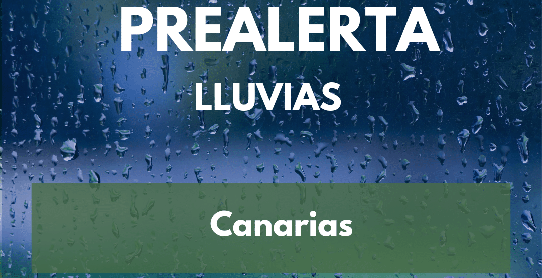 PREALERTA POR LLUVIAS EN CANARIAS-ACTUALIZACIÓN 4-3-25