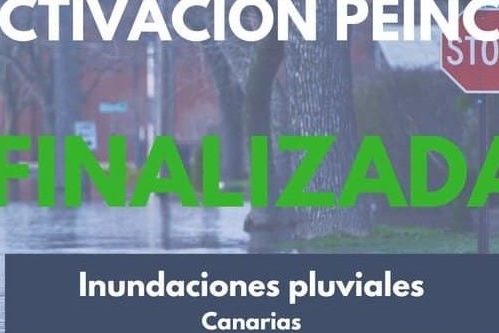 FINALIZADA LA ACTIVACIÓN DEL PEINCA POR INUNDACIONES PLUVIALES EN CANARIAS 11-4-25