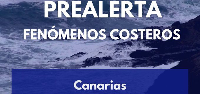 PREALERTA POR FENÓMENOS COSTEROS EN CANARIAS 19-4-25