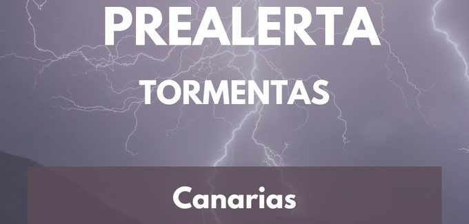 PREALERTA POR TORMENTAS EN CANARIAS 8-4-25