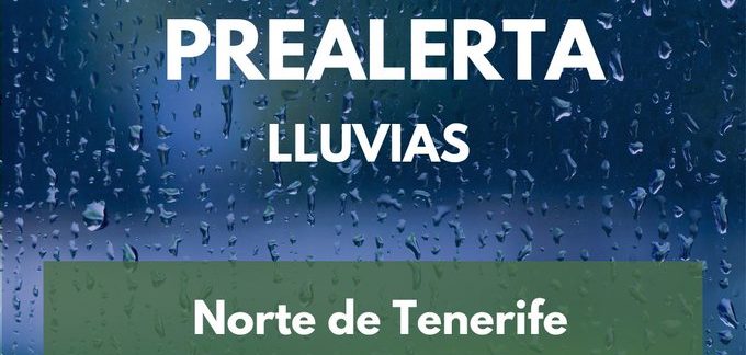 PREALERTA POR LLUVIAS EN EL NORTE DE TENERIFE 13-5-25
