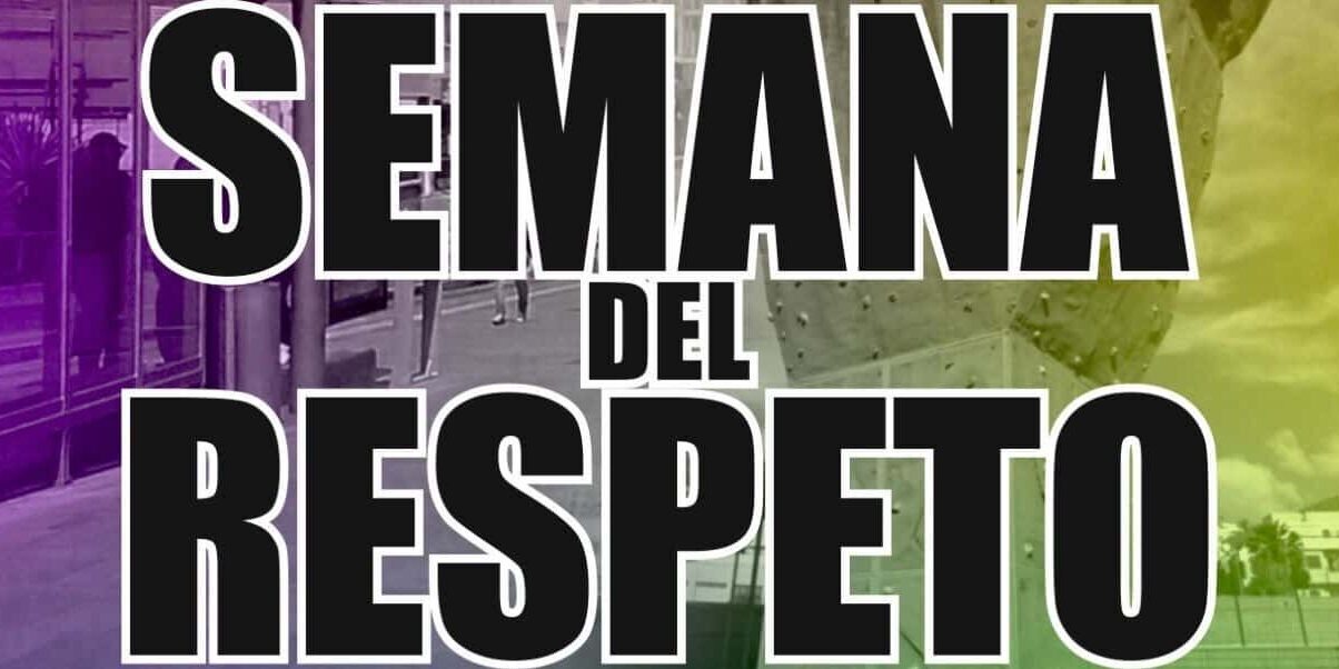 250616 Semana del Respeto