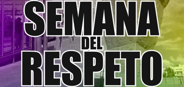 250616 Semana del Respeto