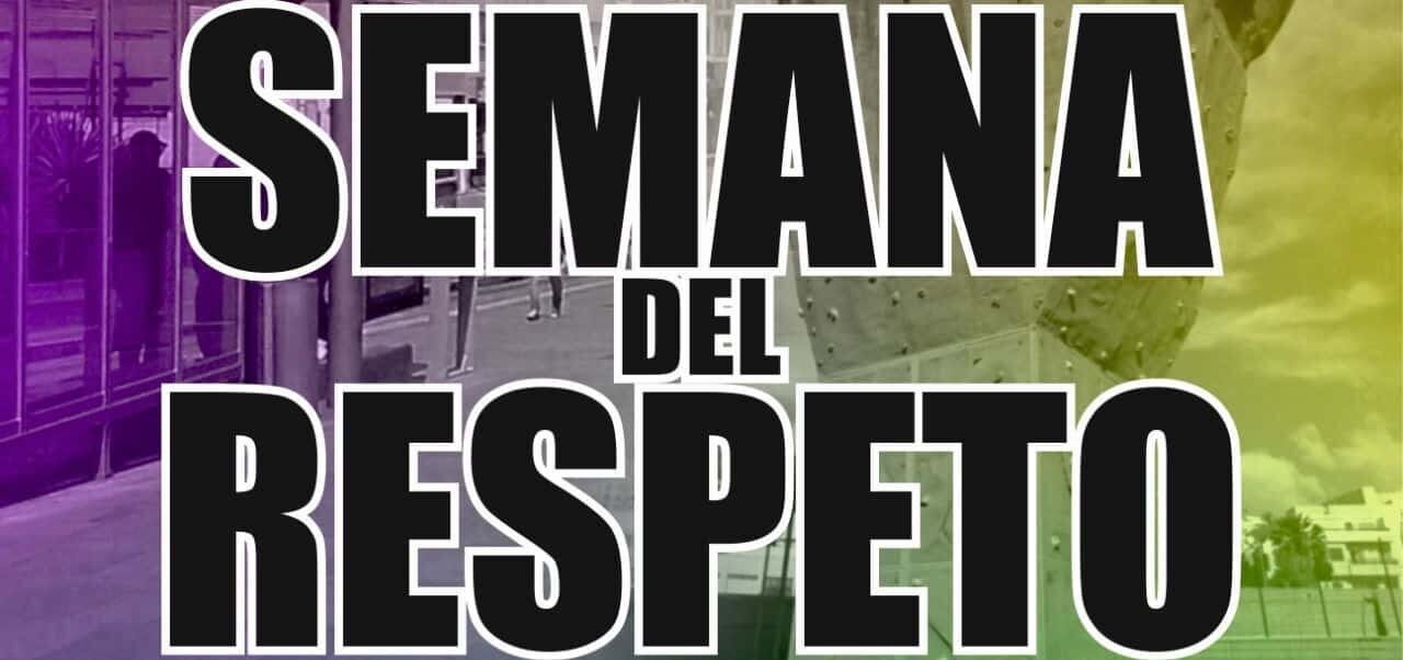 250616 Semana del Respeto