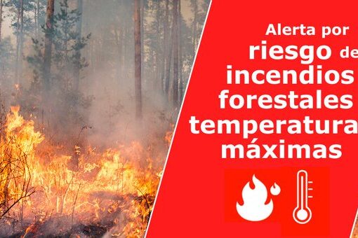 ALERTA POR RIESGO DE INCENDIOS FORESTALES Y TEMPERATURAS MÁXIMAS 27-6-25